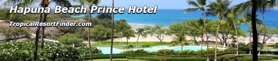 Hapuna Beach Prince Hotel